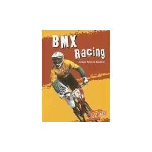  BMX Racing (To the Extreme) [Paperback] Kaelberer Books