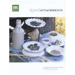 Beyond Attachments Making Memories 9781893352056  Books