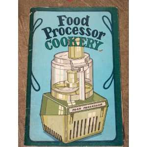  Food processor cookery Irena Chalmers Books