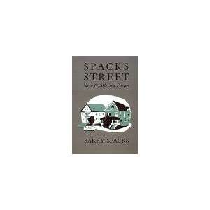  Spacks Street New & Selected Poems Barry Spacks Books