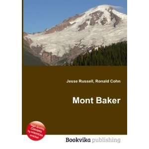  Mont Baker Ronald Cohn Jesse Russell Books