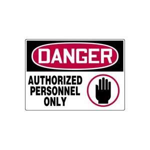  DANGER AUTHORIZED PERSONNEL ONLY (W/GRAPHIC) Sign   7 x 