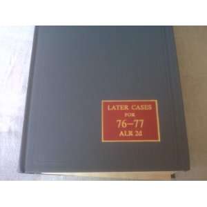  American Law Reports Second Series ALR 2d Later Case 