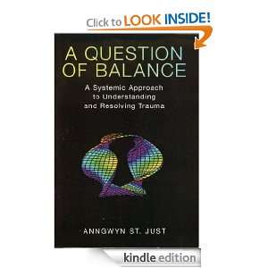 Question of Balance Dr. Anngwyn St. Just  Kindle Store