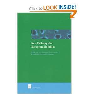  New Pathways for European Bioethics (9789050956703) Chris 