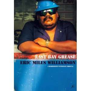  East Bay Grease (9780747543633) Eric Mil Williamson 
