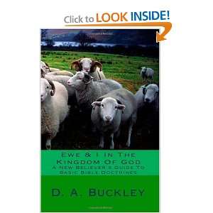  Ewe & I In The Kingdom Of God A New Believers Guide To Basic 