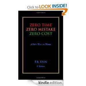   , ZERO COST A New Way to Work F.B Enn  Kindle Store
