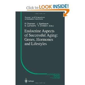 Genes, Hormones and Lifestyles (Research and Perspectives in Endocrine 