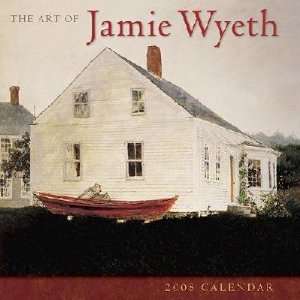  Art of Jamie Wyeth 2008 Calendar