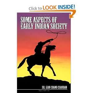   of Early Indian Society (9781434967152) Dr. Gian Chand Chauhan Books