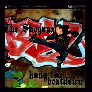  Kung Foo Beatdown The Shogunz Music