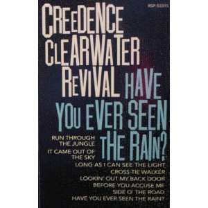  Have You Ever Seen the Rain Creedence Clearwater Music