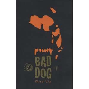  Bad Dog (French Edition) (9782913167551) Elisa Vix Books