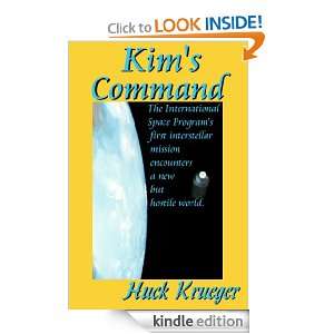 Kims Command Huck Krueger  Kindle Store