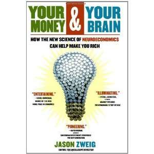   Neuroeconomics Can Help Make You Rich [Hardcover] Jason Zweig Books