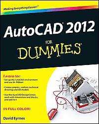 Autocad 2012 for Dummies (Paperback)  