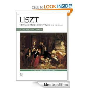 Hungarian Rhapsody, No. 2 (Alfred Masterwork Edition) [Kindle Edition 