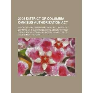  2005 District of Columbia Omnibus Authorization Act 