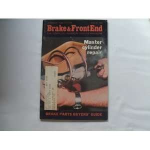  Brake & Front End August,1982 The Complete Undercar 