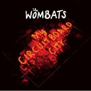  My Circuitboard City Pt. 1 [Vinyl] Wombats Music