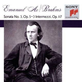   Pieces op 118, Two Rhapsodies op 79 (CBS) Johannes Brahms, Emanuel Ax