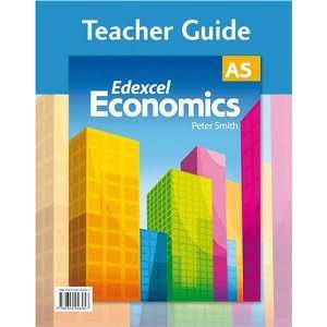  Economics Teacher Guide Edexcel As (Gcse Photocopiable Teacher 