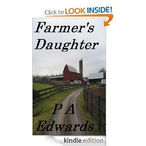 Farmers Daughter P. A. Edwards  Kindle Store