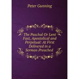  **REPRINT** The Paschal or Lent fast apostolical and 