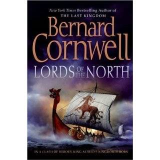 By Bernard Cornwell Lords of the North (The Saxon Chronicles Series 