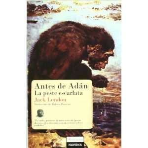  ANTES DE ADAN / LA PESTE (9788496707863) NAVONA Books