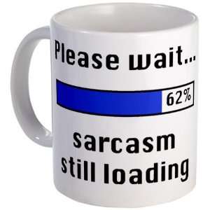  Please Wait Funny Mug by 