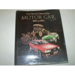  One hundred years of the motor car, 1886 1986 (Willow 