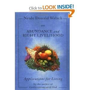  Neale Donald Walsch on Abundance and Right Livelihood 