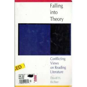  Falling into Theory Conflicting Views on Reading 