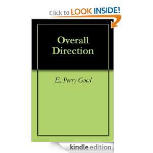  Overall Direction eBook E. Perry Good, Jeffrey Hale 