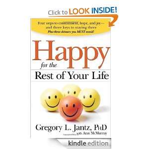 Happy for the Rest of Your Life Four Steps to Contentment, Hope, and 