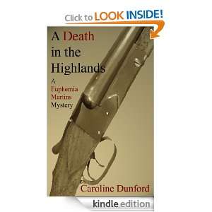 Death in the Highlands (Euphemia Martins Mysteries) Caroline 