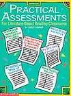 Practical Assessments for Literature Bas​ed Reading Classrooms 