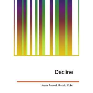 Decline Ronald Cohn Jesse Russell  Books