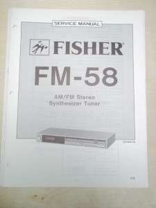 Fisher Service/Repair Manual~FM 58 Stereo Tuner  