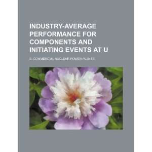 com Industry average performance for components and initiating events 