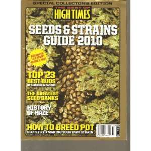  The Best of High Times Seeds and Strains Guide 2010 (Top 