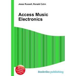 Access Music Electronics Ronald Cohn Jesse Russell Books