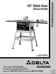 Delta 10 Table Saw Instruction Manual Model # 36 600  