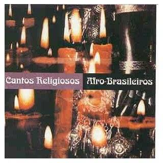 Cantos Religiosos Afros Brasileiros by Various Artists ( Audio CD 
