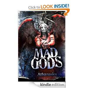 Mad Gods (Mad Gods Series) Athanasios  Kindle Store