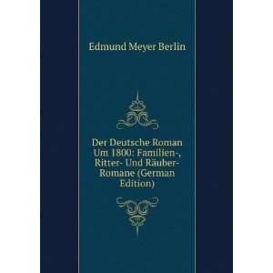  Der Deutsche Roman Um 1800 Familien , Ritter  Und RÃ 