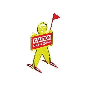  Just Like Home Safety Man Caution Sign Baby