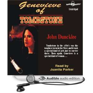  Genevieve of Tombstone (Audible Audio Edition) John 